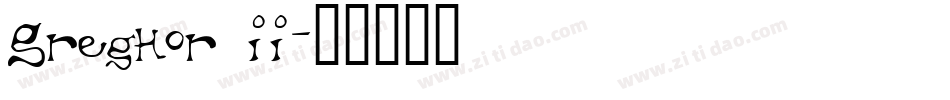 Greghor II字体转换